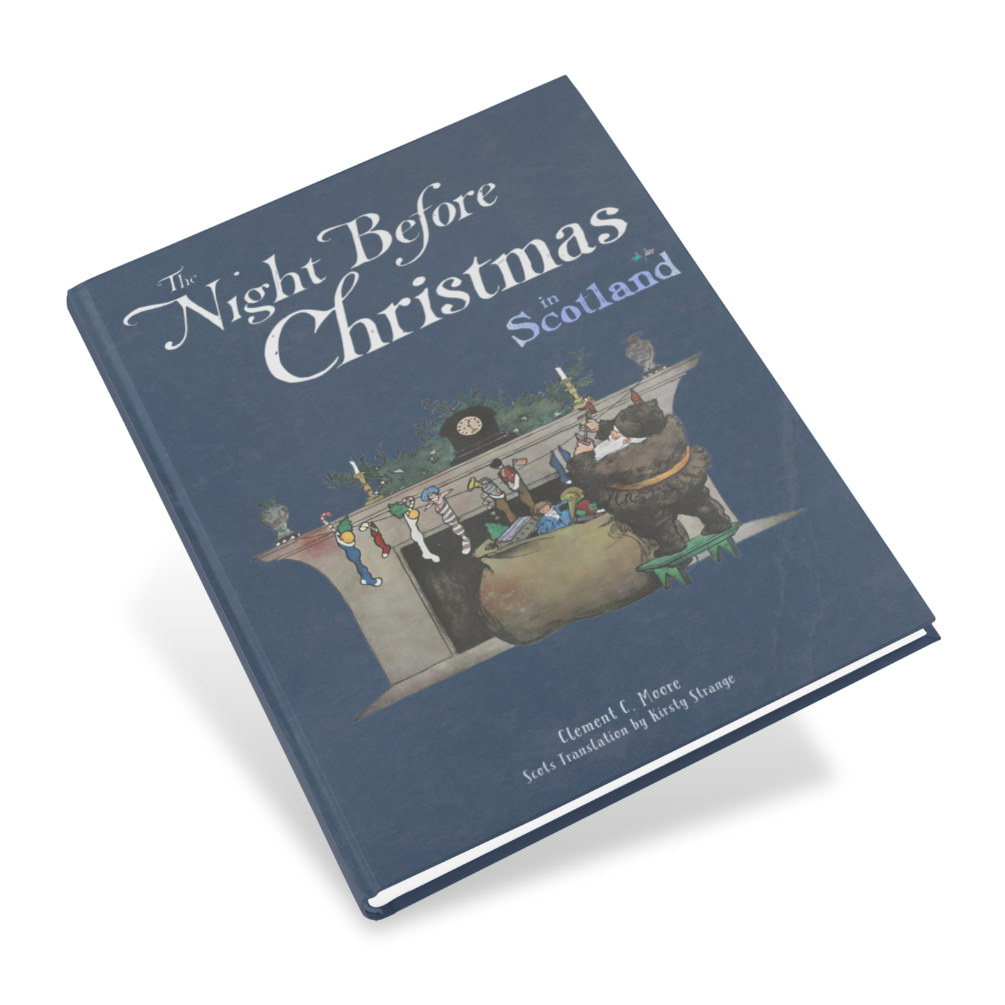 The Night Before Christmas in Scotland (Hardback)